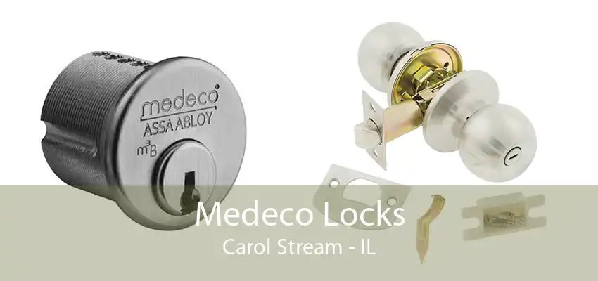 Medeco Locks Carol Stream - IL